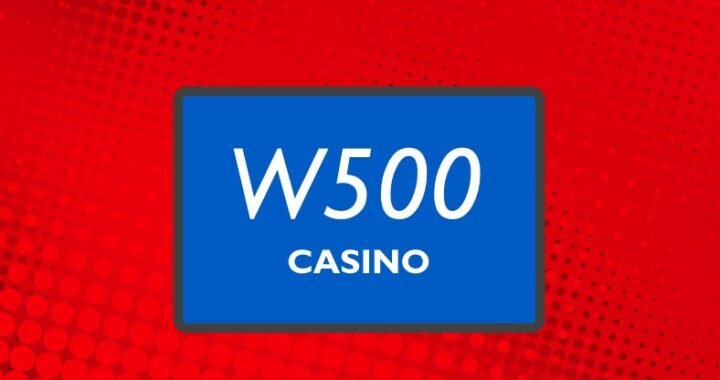 W500 Casino: Bonus de 500₱ en Téléchargeant l’App – Inscrivez-vous maintenant!