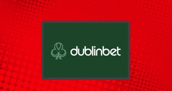 DublinBet : Bonus de bienvenue 150% sur premier dépôt jusqu’à 225€