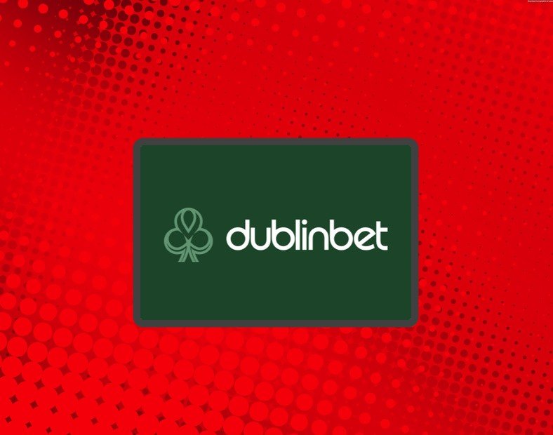 DublinBet Inscription et bonus jusquà 425€ pour les nouveaux joueurs